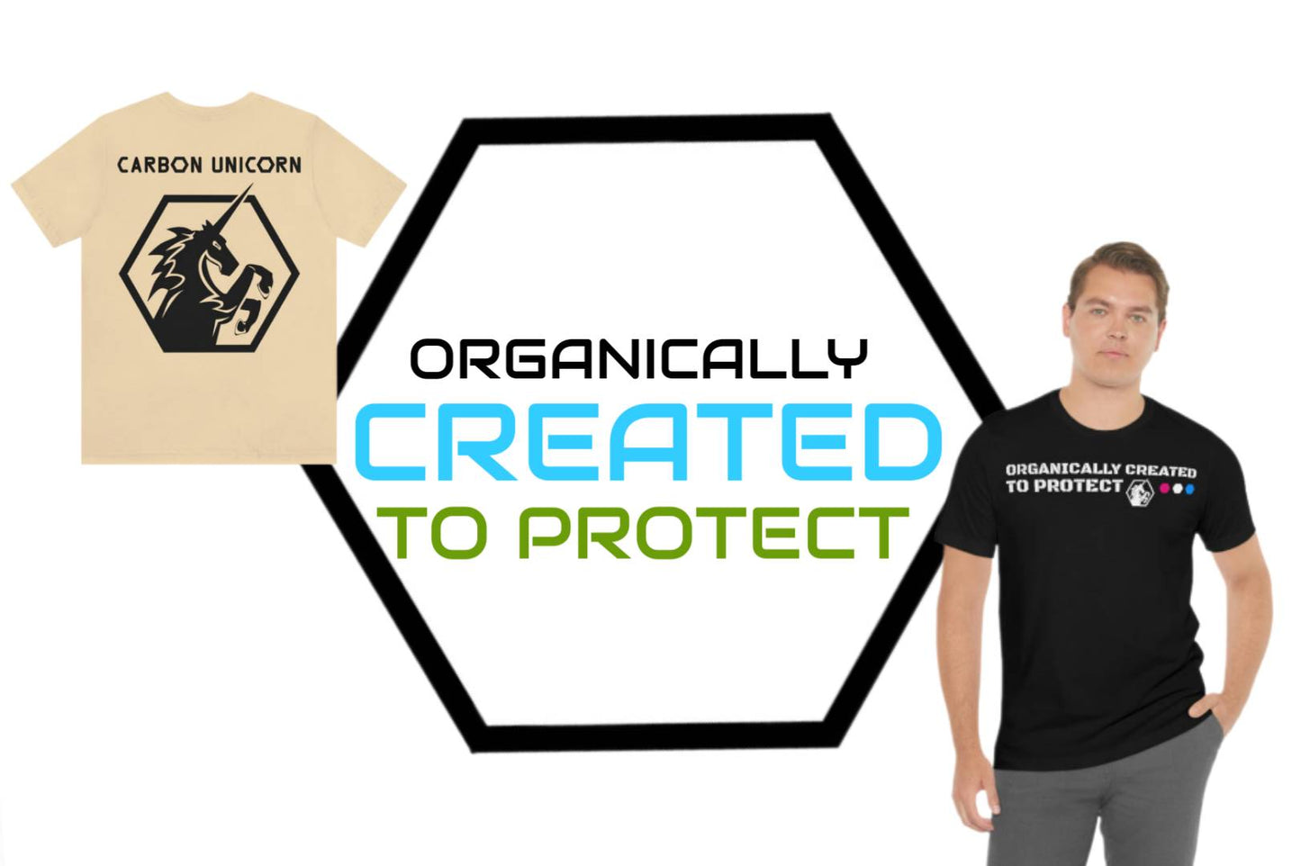 Organically Created to Protect